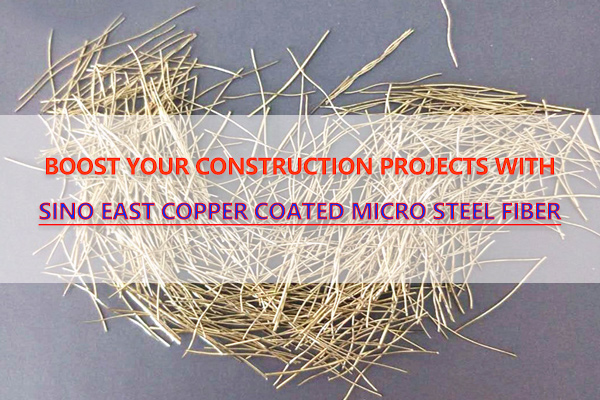 sino east copper coated micro steel fiber