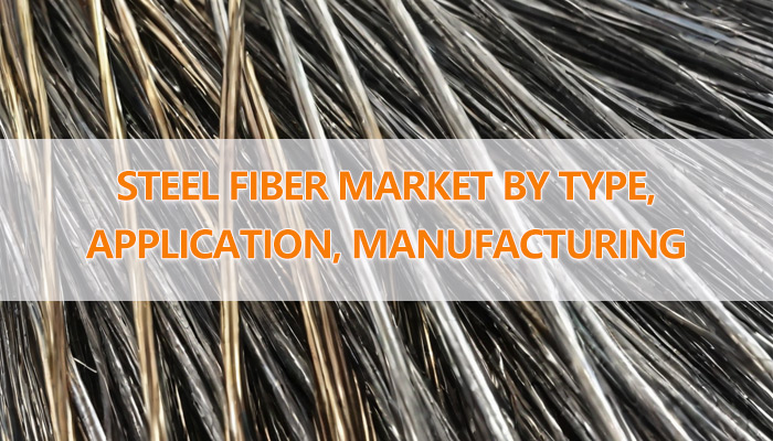 steel fiber market